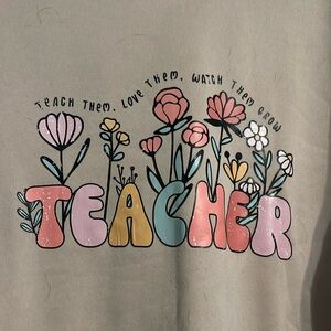 Teacher sweatshirt